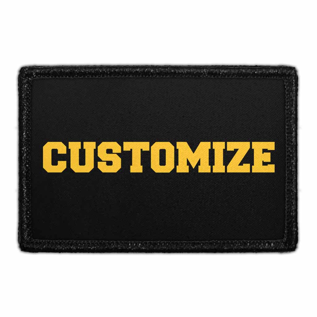 Custom Yellow Text On Black - Removable Patch — Pull Patch - Removable ...