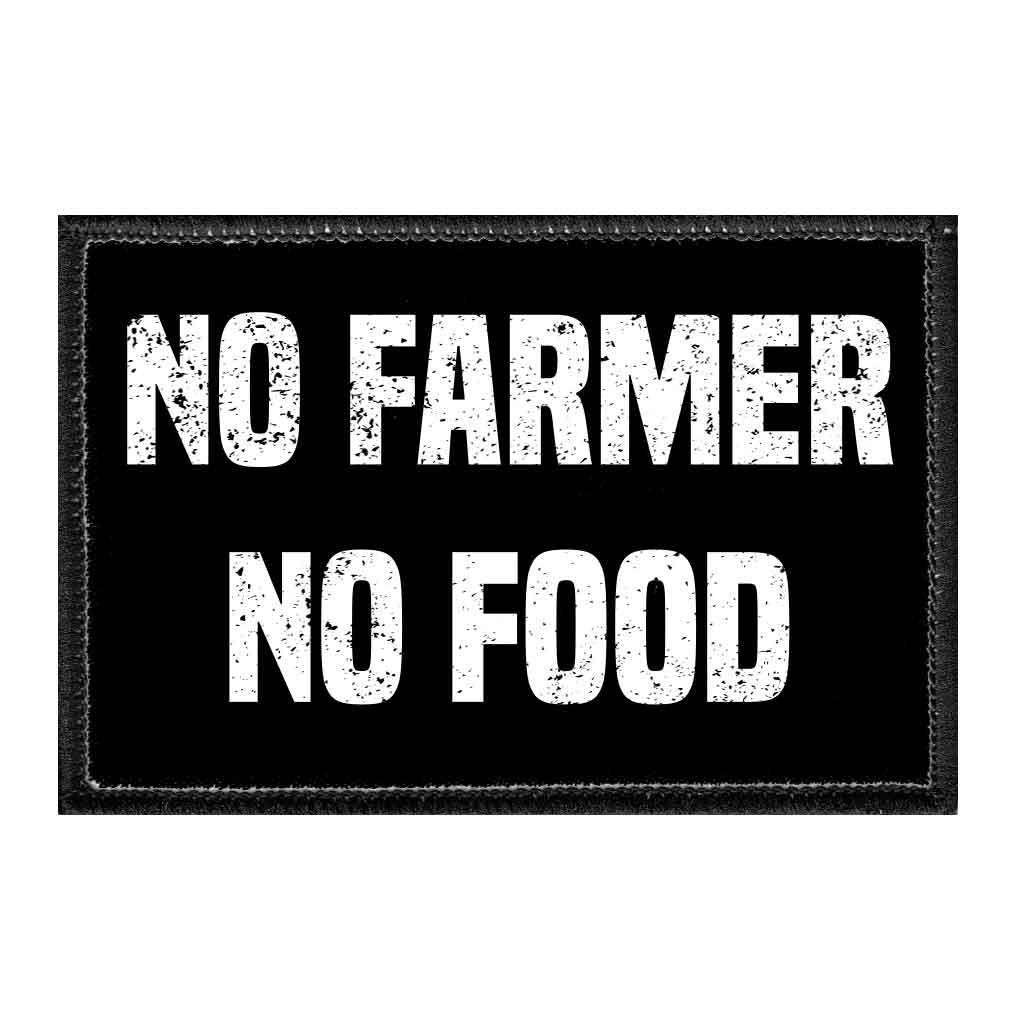 No Farmer No Food - Removable Patch - Pull Patch - Removable Patches For Authentic Flexfit and Snapback Hats