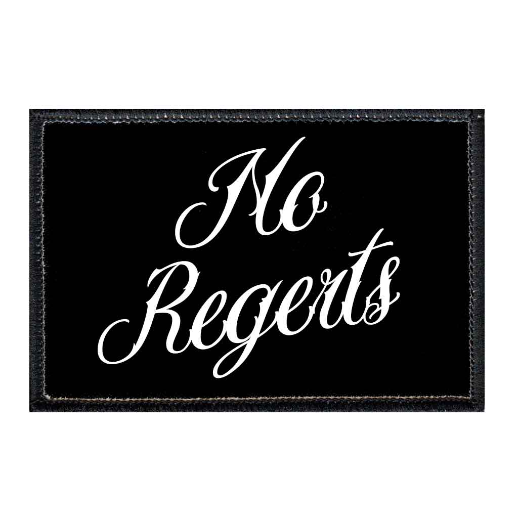 No Regerts - Black Background - Removable Patch - Pull Patch - Removable Patches For Authentic Flexfit and Snapback Hats