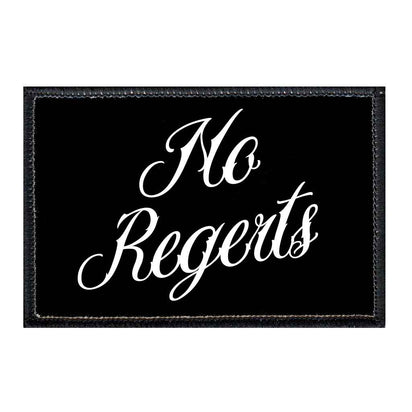No Regerts - Black Background - Removable Patch - Pull Patch - Removable Patches For Authentic Flexfit and Snapback Hats