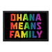 Ohana Means Family - Removable Patch - Pull Patch - Removable Patches For Authentic Flexfit and Snapback Hats