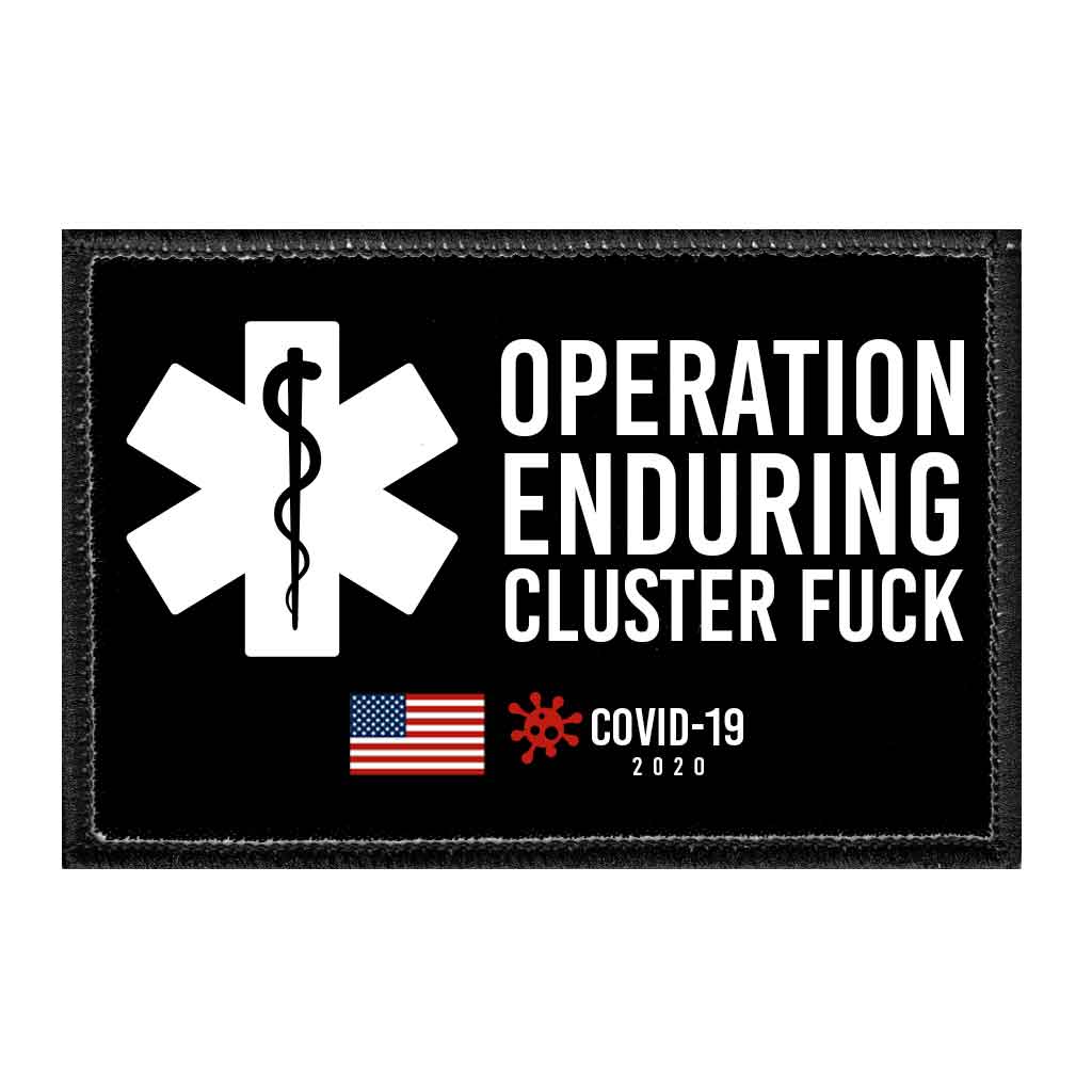 Operation Enduring Cluster Fuck - Removable Patch - Pull Patch - Removable Patches For Authentic Flexfit and Snapback Hats