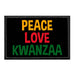 Peace - Love - Kwanzaa - Removable Patch - Pull Patch - Removable Patches That Stick To Your Gear