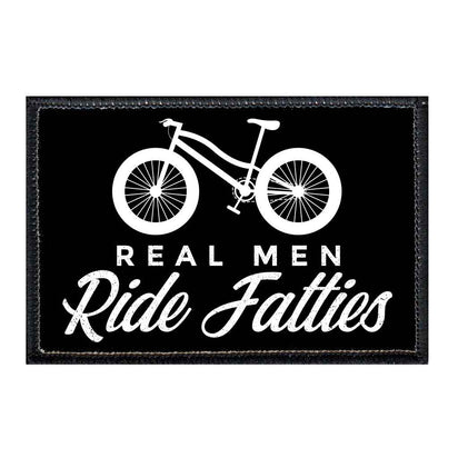 Real Men Ride Fatties - Mountain Bike - Black BG - Removable Patch - Pull Patch - Removable Patches For Authentic Flexfit and Snapback Hats