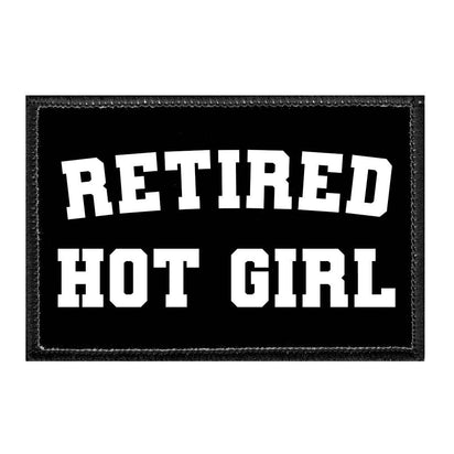 Retired Hot Girls - Removable Patch - Pull Patch - Removable Patches For Authentic Flexfit and Snapback Hats