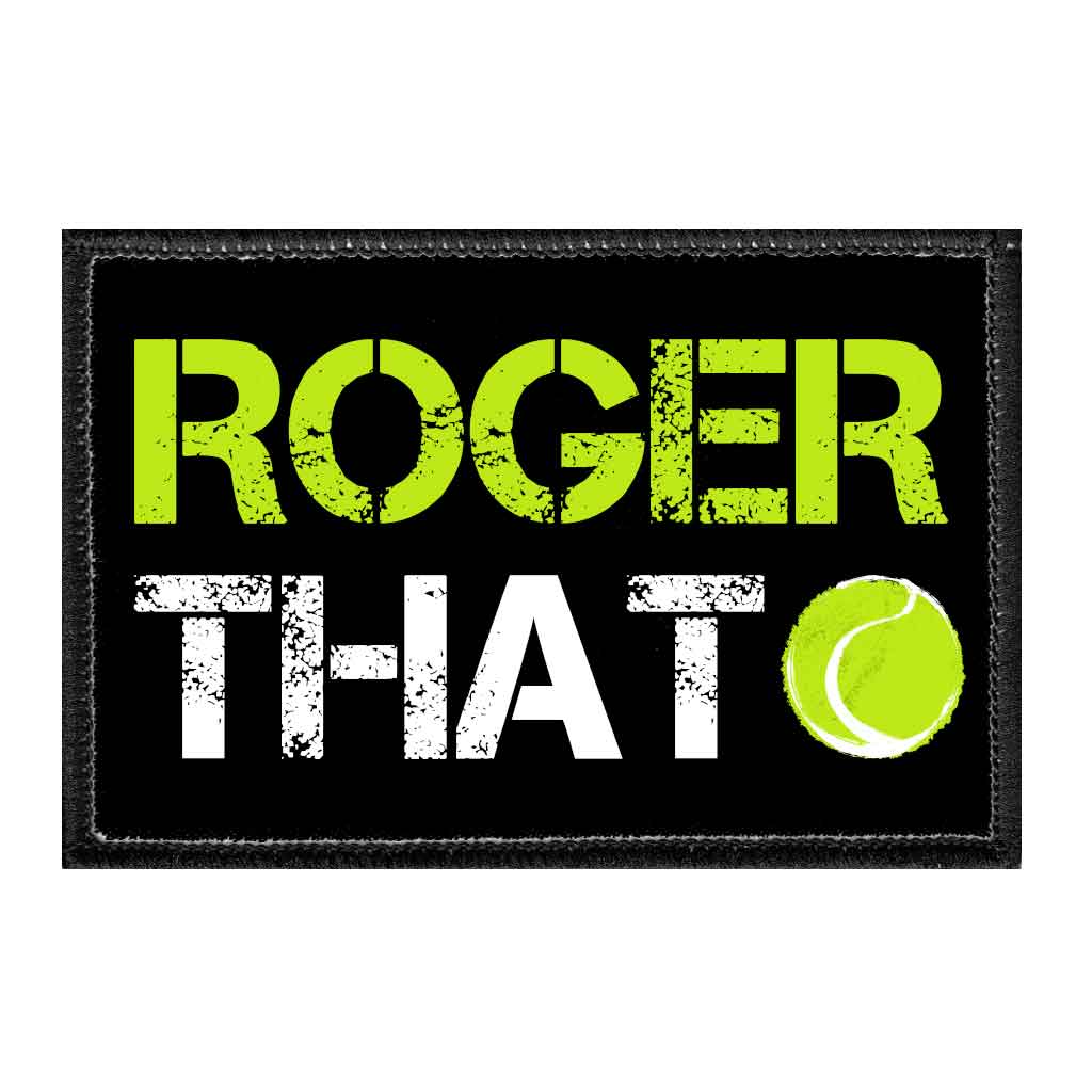 Roger That - Tennis - Removable Patch - Pull Patch - Removable Patches For Authentic Flexfit and Snapback Hats