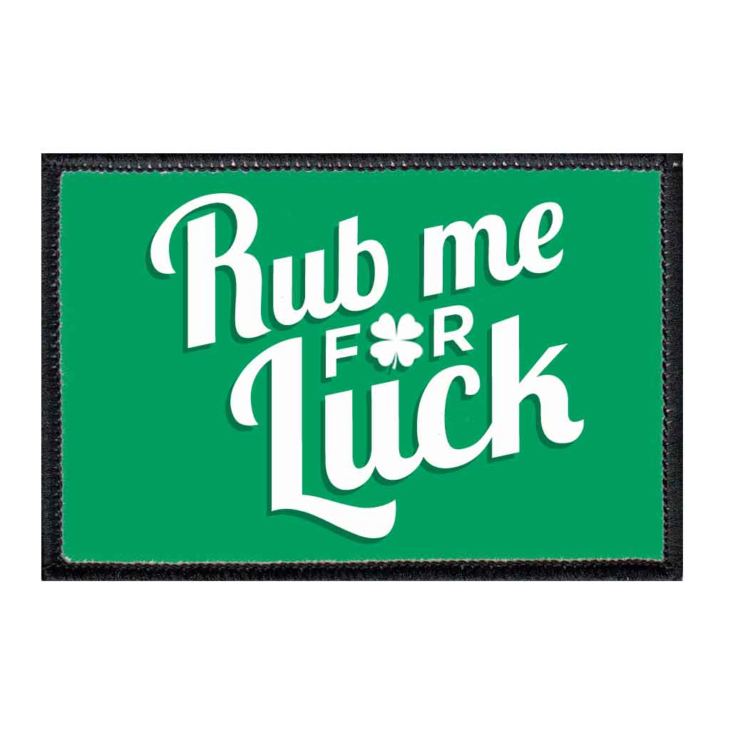 Rub Me For Luck - Green Background - Patch - Pull Patch - Removable Patches For Authentic Flexfit and Snapback Hats