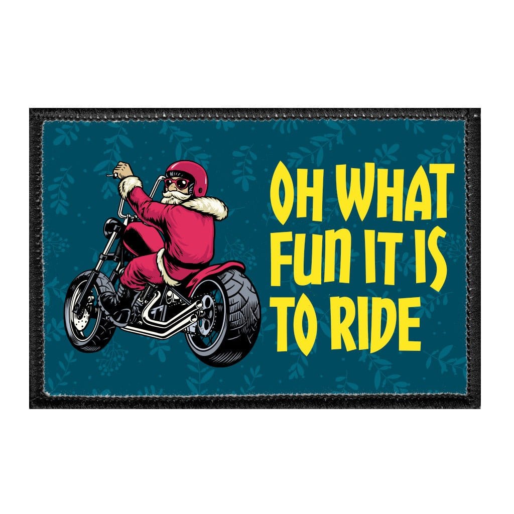 Santa On Motorcycle - Oh What Fun It Is To Ride - Removable Patch - Pull Patch - Removable Patches That Stick To Your Gear
