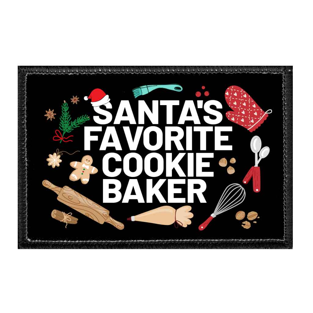 Santa's Favorite Cookie Baker - Removable Patch - Pull Patch - Removable Patches That Stick To Your Gear