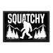 Squatchy - Removable Patch - Pull Patch - Removable Patches That Stick To Your Gear
