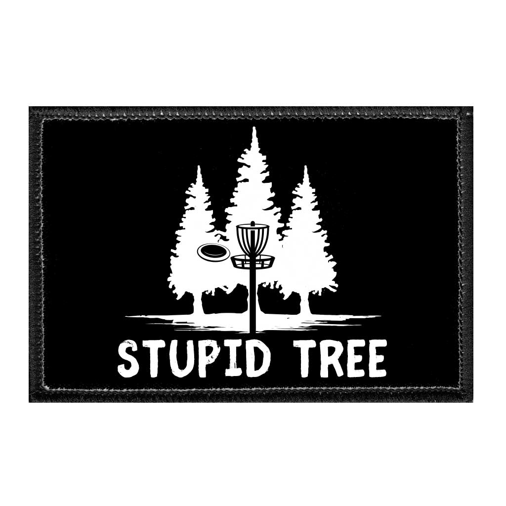 Stupid Tree - Disc Golf - Removable Patch - Pull Patch - Removable Patches For Authentic Flexfit and Snapback Hats