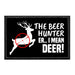 The Beer Hunter Er... I Mean Deer! - Removable Patch - Pull Patch - Removable Patches For Authentic Flexfit and Snapback Hats