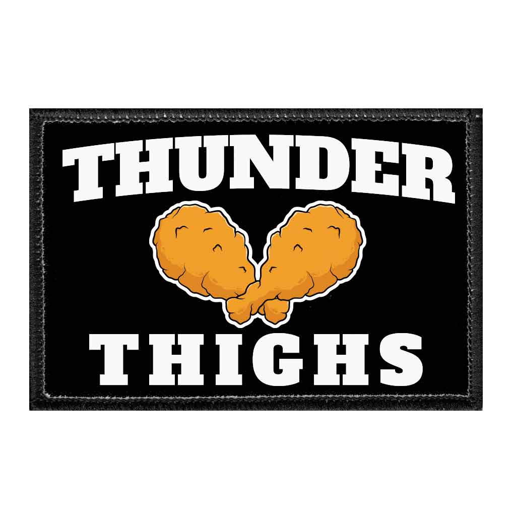 Thunder Thighs - Removable Patch - Pull Patch - Removable Patches For Authentic Flexfit and Snapback Hats