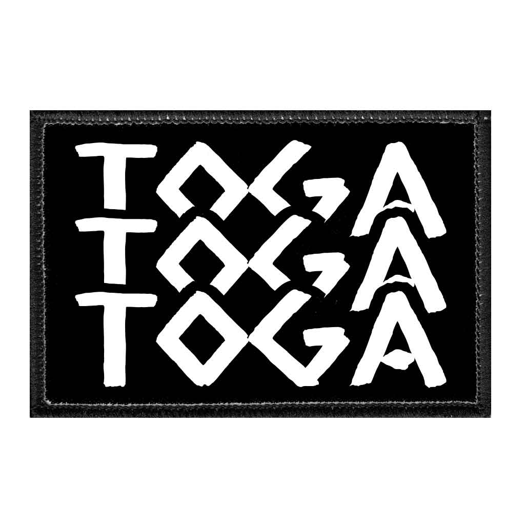 Toga, Toga, Toga - Removable Patch - Pull Patch - Removable Patches That Stick To Your Gear