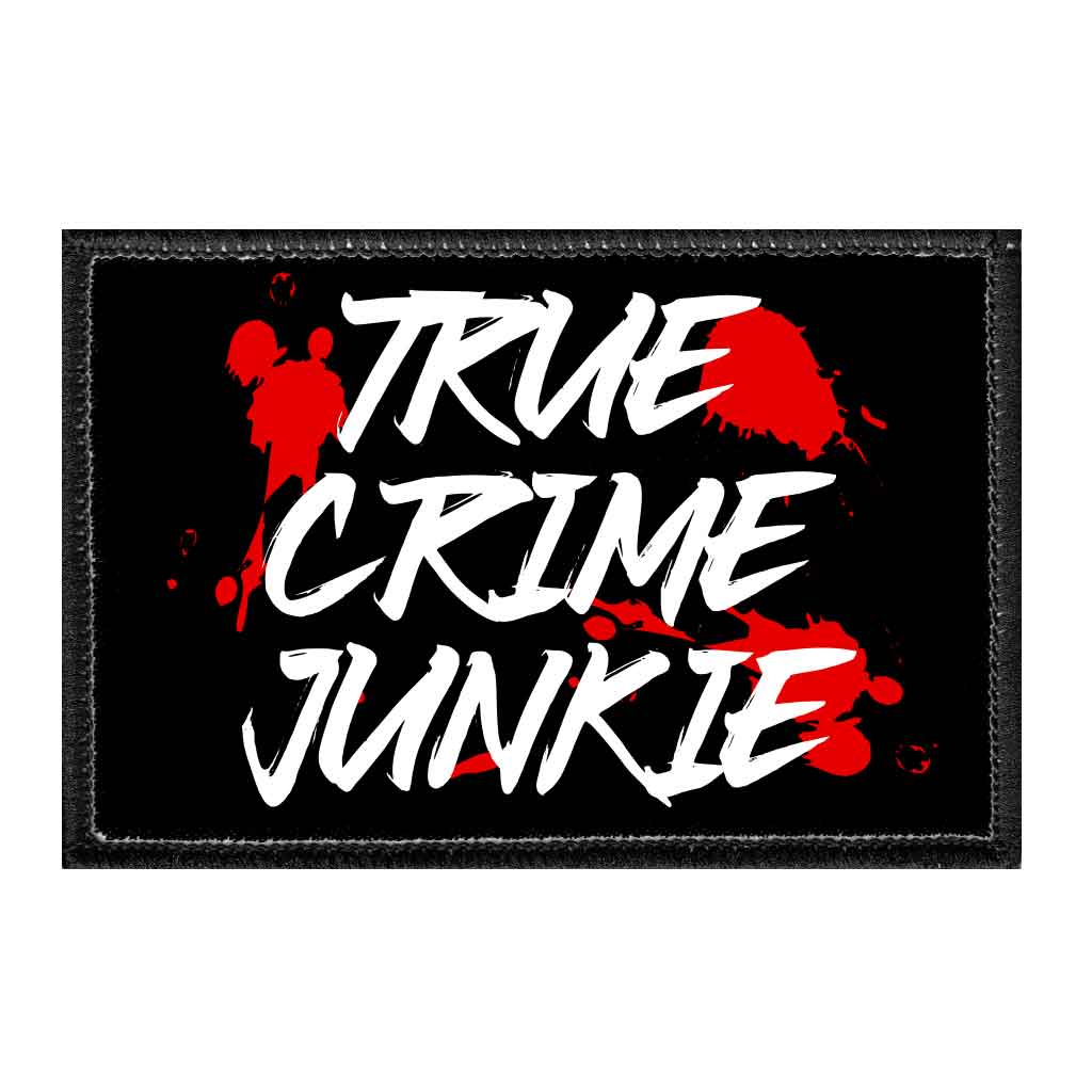 True Crime Junkie - Removable Patch - Pull Patch - Removable Patches For Authentic Flexfit and Snapback Hats