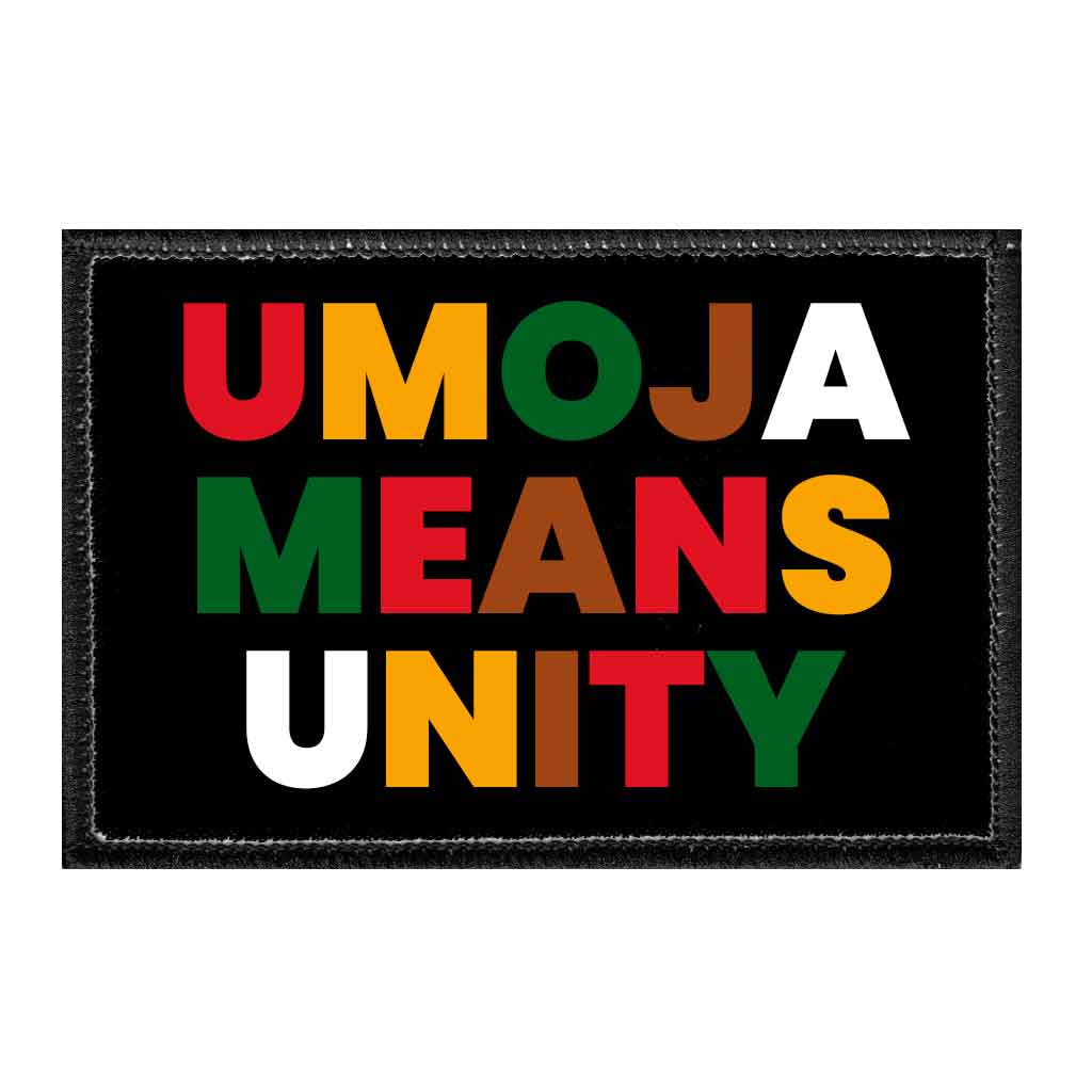 Umoja Means Unity - Removable Patch - Pull Patch - Removable Patches That Stick To Your Gear