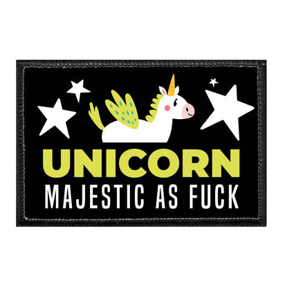 Unicorn - Majestic As Fuck - Removable Patch - Pull Patch - Removable Patches That Stick To Your Gear