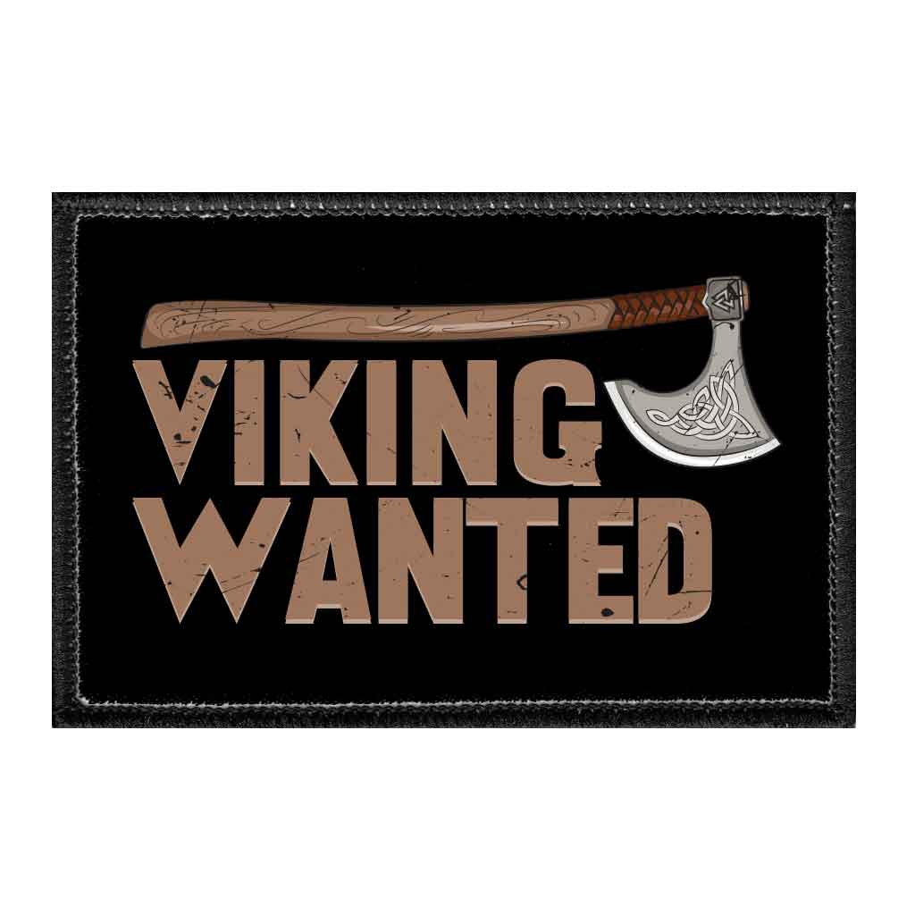 Viking Wanted - Removable Patch - Pull Patch - Removable Patches That Stick To Your Gear
