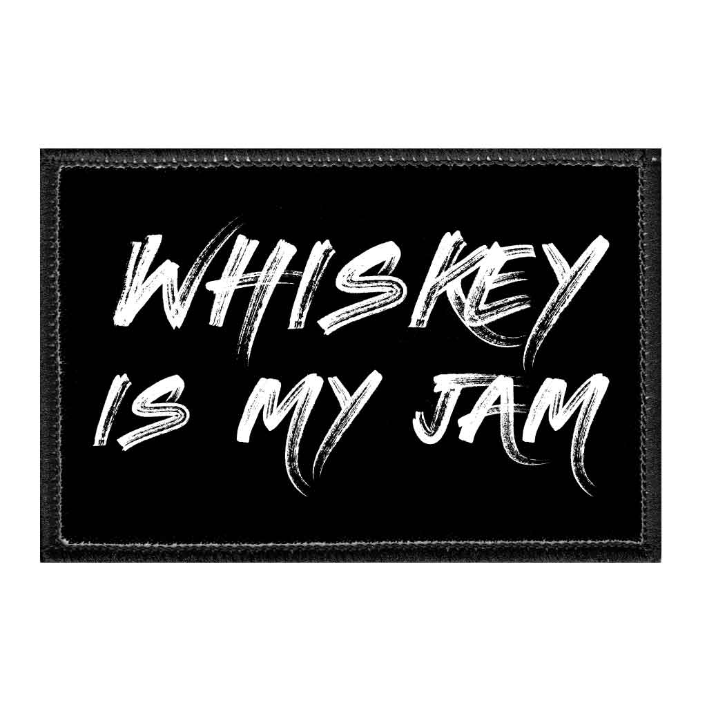 Whiskey Is My Jam - Removable Patch - Pull Patch - Removable Patches For Authentic Flexfit and Snapback Hats